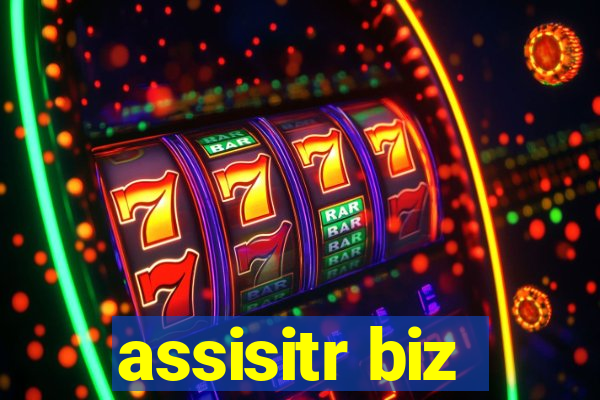 assisitr biz